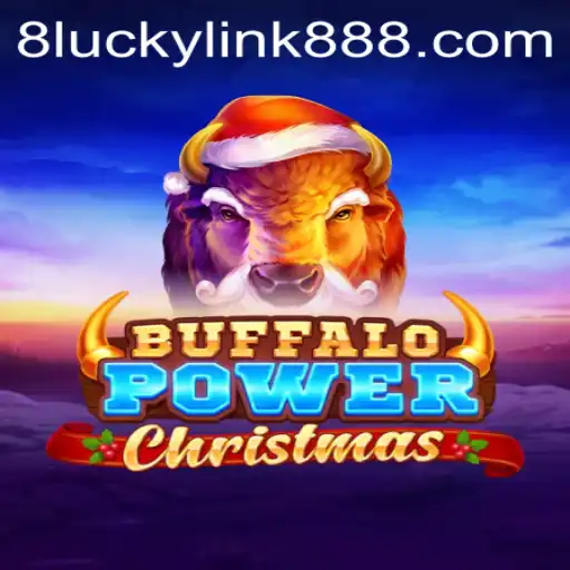 Buffalo Power Christmas: A Festive Gaming Adventure with LuckyLink888